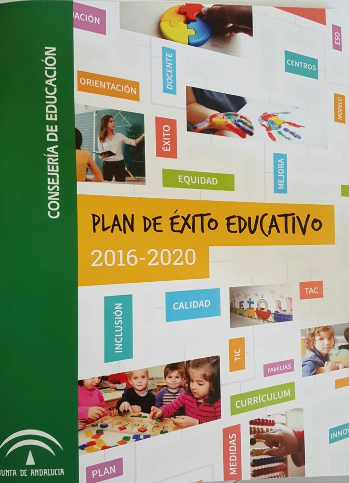 Andalucía: Aprobado el Plan de Éxito Educativo 2016-20 con 63 medidas contra el abandono y el fracaso escolar Plan de Éxito Educativo de Andalucía 2016-20