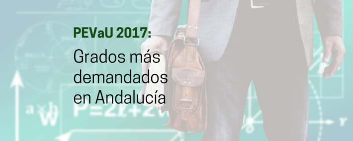 Selectividad 2017: Grados más demandados en Andalucía Selectividad 2017: Grados más demandados en Andalucía - Academia Claustro