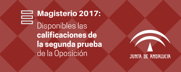 Oposiciones Maestros 2017: disponibles las calificaciones de la segunda prueba Oposiciones Maestros 2017: disponibles calificaciones de la segunda prueba - Academia Claustro
