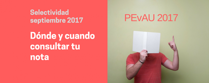 Dónde consultar las notas de la Selectividad (actualización septiembre 2017) ¿Dónde consultar las notas de la Selectividad de Septiembre 2017? - Academia Claustro