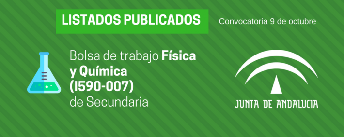 Física y Química (I590-007): lista admitidos bolsa de trabajo de 9 de octubre (Andalucía) Física y Química (I590-007): lista admitidos bolsa de trabajo de 9 de octubre (Andalucía) - Academia CLAUSTRO