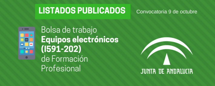 FP Equipos electrónicos (I591-202): lista admitidos bolsa de trabajo de 9 de octubre (Andalucía) FP Equipos electrónicos (I591-202): lista admitidos bolsa de trabajo de 9 de octubre (Andalucía) - Academia CLAUSTRO