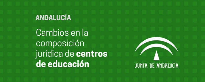 Modificada la composición jurídica de centros de educación en Andalucía Modificada la composición jurídica de centros de educación en Andalucía - Academia CLAUSTRO