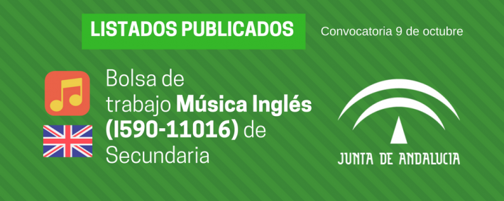 Música Inglés (I590-11016): lista admitidos bolsa de trabajo de 9 de octubre (Andalucía) Música Inglés (I590-11016): lista admitidos bolsa de trabajo de 9 de octubre (Andalucía) - Academia CLAUSTRO