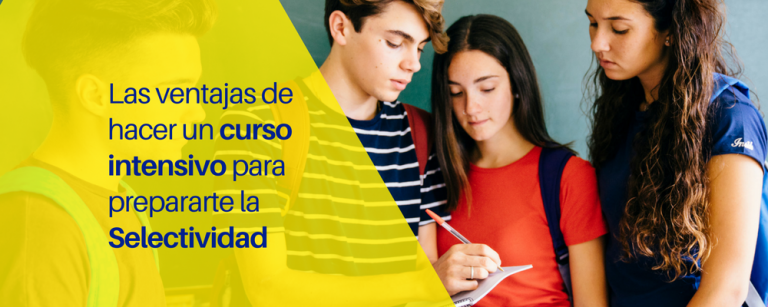 Las ventajas de hacer un curso intensivo para prepararte la Selectividad - Academia CLAUSTRO