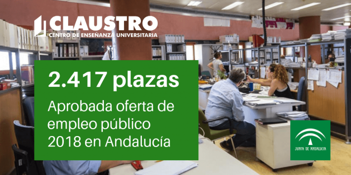 Aprobada la oferta de empleo público 2018 en Andalucía con 2.417 plazas oferta-empleo-publico-2417-plazas-andalucia-2018