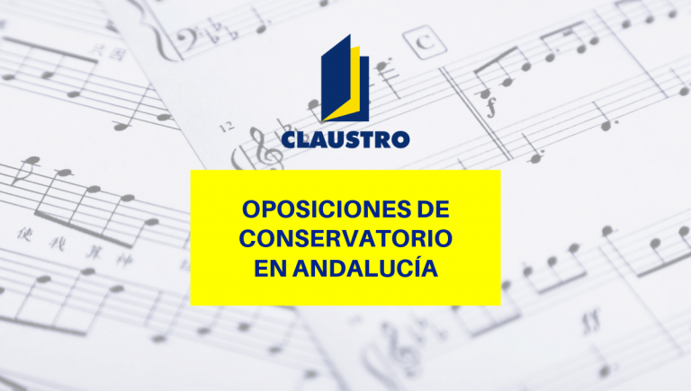 Cursos de preparación de oposiciones de Conservatorio en Andalucía - Academia CLAUSTRO Sevilla