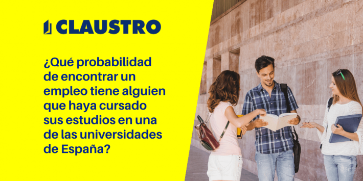 La empleabilidad en la Universidad española La empleabilidad en la Universidad española - Academia CLAUSTRO Sevilla